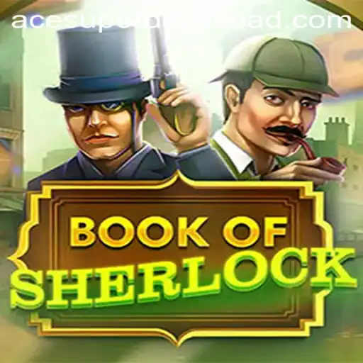 Discover the Exciting World of BookOfSherlock: A Thrilling Gaming Experience