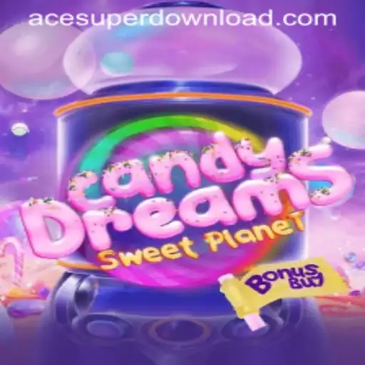 Exploring the Fascinating World of CandyDreamsSweetPlanet and the ACESUPER Login Phenomenon