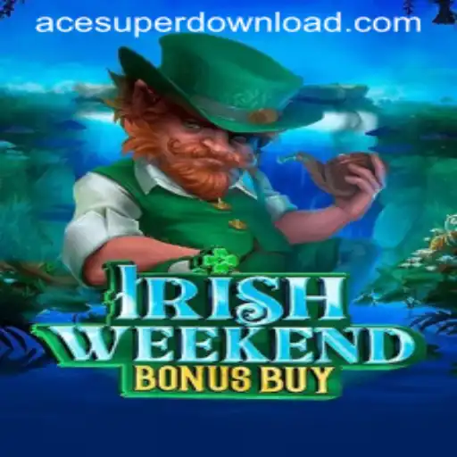 Exploring IrishWeekendBonusBuy: An Intriguing Journey into the Gaming World with ACESUPER Login