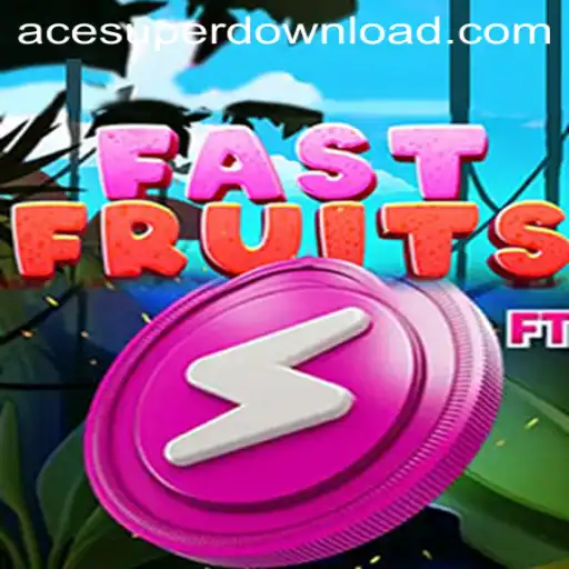 FastFruits: A Thrilling Adventure with ACESUPER Login
